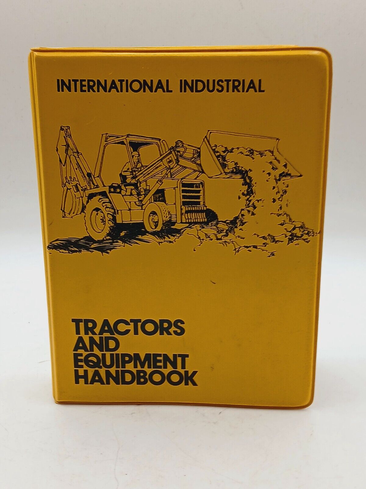 Vintage 1973 International Harvester   Industrial Tractor & Equipment Handbook 