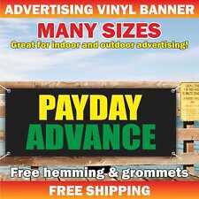 PAYDAY ADVANCE Advertising Banner Vinyl Mesh Sign check money store cash loans picture
