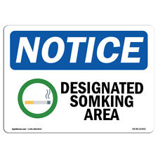 Designated Smoking Area OSHA Notice Sign Metal Plastic Decal picture