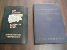 Steel Frabication Vintage 1939 US &  1960 How to Machine Stainless Steel Bars   picture