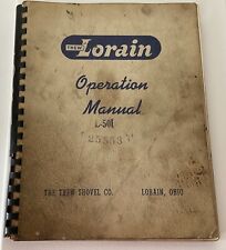 LORAIN THEW SHOVEL DRAGLINE COAL MINING CRANE Operation Manual Vintage Original picture