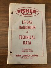 Vintage Fisher Controls 1960 LP Gas Handbook of Technical Data Marshalltown Iowa picture