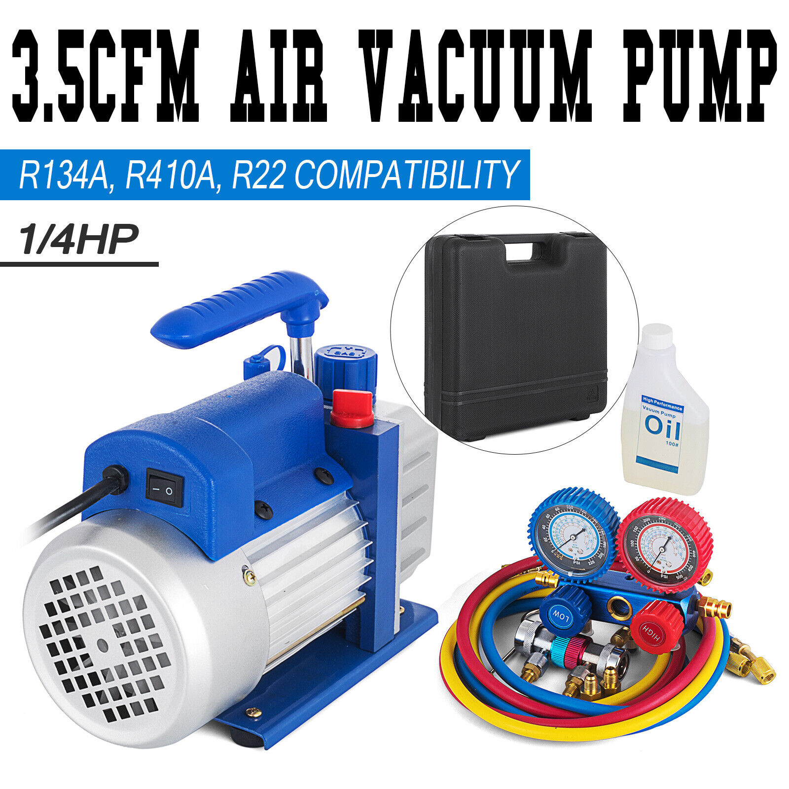 A/C Manifold Gauge Set R134A R410a R22 With 3,5 CFM 1/4HP Air Vacuum Pump W/ Oil