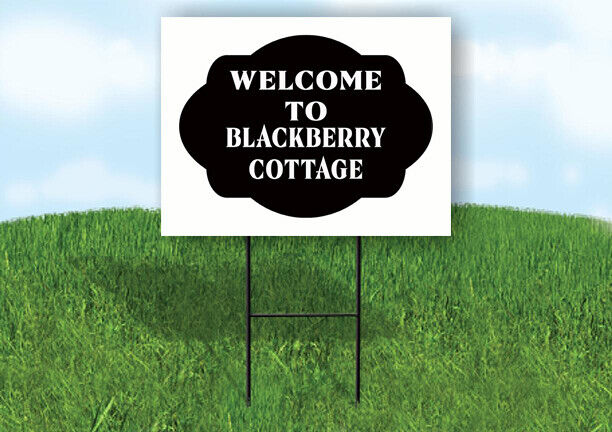WELCOME TO BLACKBERRY COTTAGE