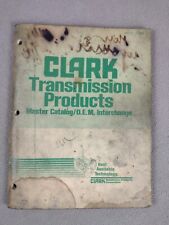 Clark Transmission Products Master Catalog/O.E.M Interchange 1986 picture
