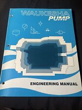 Vintage Waukesha Pump Engineering Manual Second Edition 1976 130 Pages Abex Corp picture