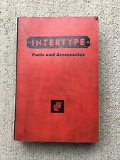 Vintage - Intertype - Parts And Accessories- 1957 Edition Book picture