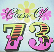 Class Of 73 Vintage 70's  T-Shirt transfer Iron on. picture